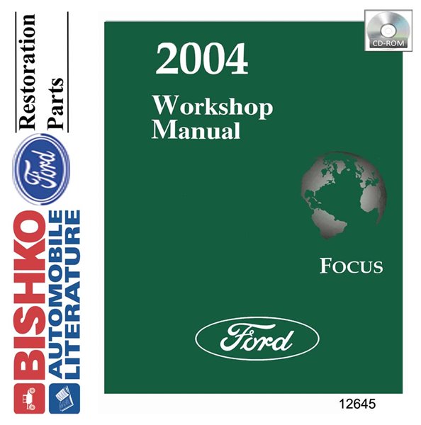 2004 Ford Focus Factory Shop Service Manual