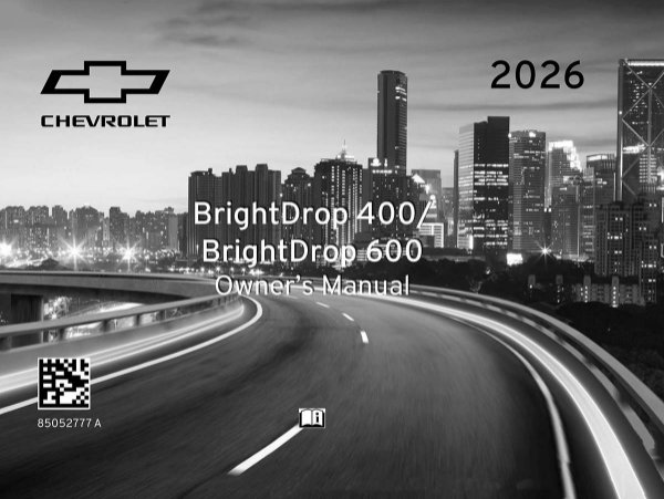 2026 Chevrolet BrightDrop 400, 600 Owner's Manual