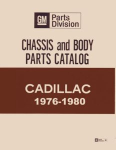 1976–1980 Cadillac ALL MODELS - CHASSIS Parts Book