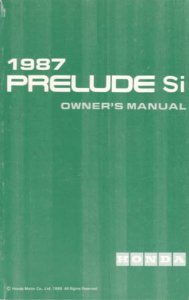 1987 Honda Prelude SI Owner's Manual