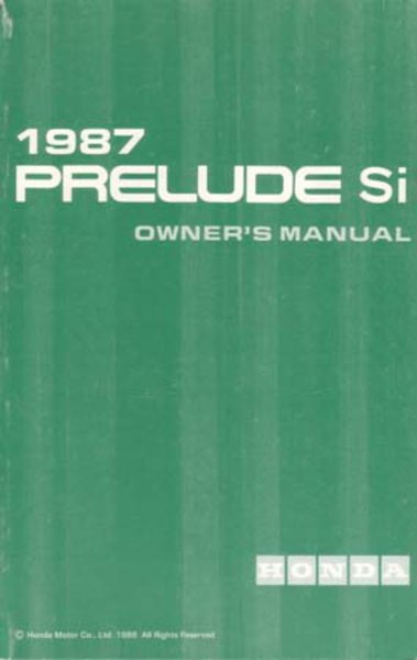 1987 Honda Prelude SI Owner's Manual