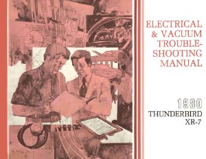1980 Ford Thunderbird, XR-7 Wiring Diagrams Manual