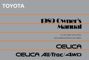 1989 Toyota Celica All-Trac / 4WD Owner's Manual