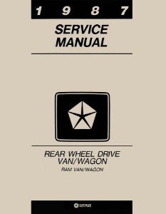 1987 Dodge Truck Ram Van Factory Shop Service Manual