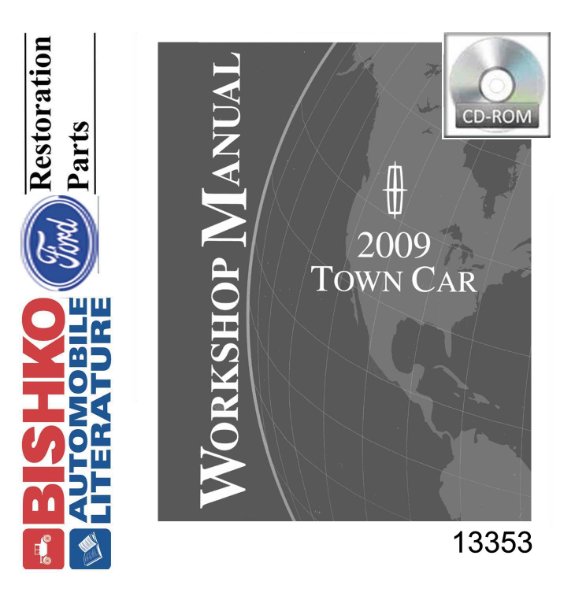 2009 Lincoln Town Car Factory Shop Service Manual