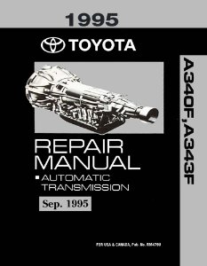 1995 Toyota A340F, A343F Factory Shop Service Manual