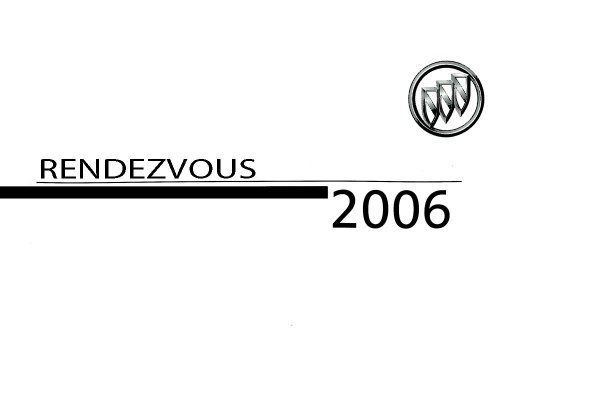 2006 Buick Rendezvous Owner's Manual