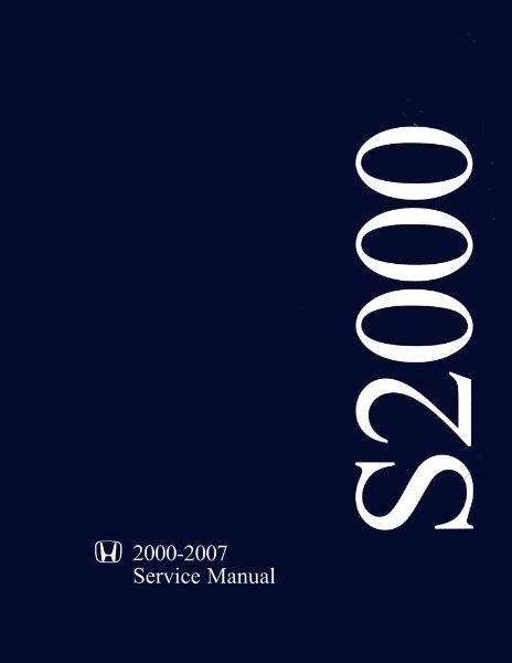 2000–2007 Honda S2000 Factory Shop Service Manual