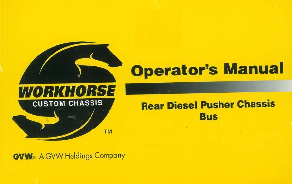 1999–2004 Workhorse RDP Chassis BUS Owner's Manual