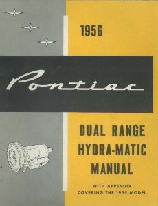 1955–1956 Pontiac DUAL RANGE HYDRA-MATIC TRANSMISSION Factory Shop Service Manual