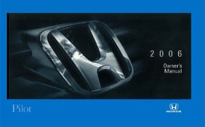 2006 Honda Pilot Owner's Manual