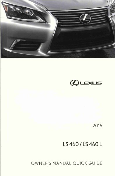 2016 Lexus LS 460, LS 460L Owner's Manual