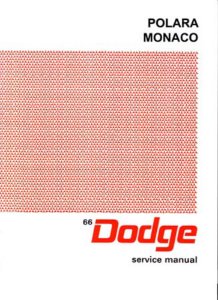 1966 Dodge Monaco, Polara Factory Shop Service Manual