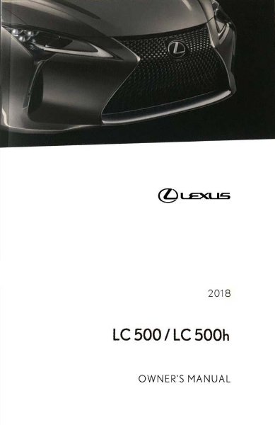 2018 Lexus LC 500, 500H Owner's Manual