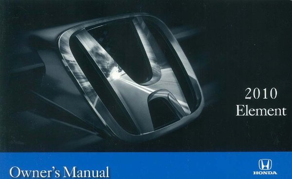2010 Honda Element Owner's Manual