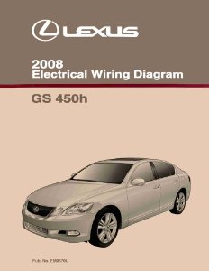 2008 Lexus GS 450h Wiring Diagrams Manual