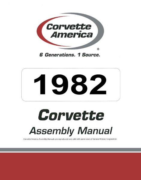 1982 Chevrolet Corvette Assembly Manual Book Rebuild Instructions Illustrations