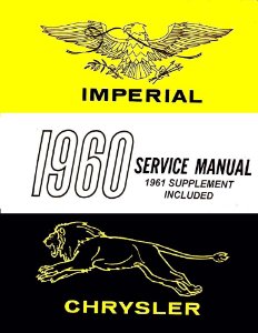 1960–1961 Chrysler IMPERIAL - ALL MODELS Factory Shop Service Manual