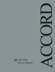 2003–2005 Honda Accord Factory Shop Service Manual