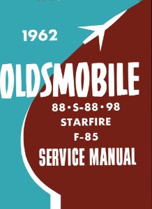 1962 Oldsmobile ALL MODELS - SUPP Factory Shop Service Manual