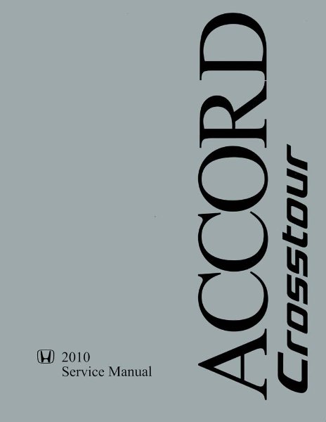 2010 Honda Crosstour Factory Shop Service Manual