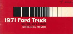 1971 Ford Light Duty & P Series Truck Owner's Manual