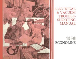 1980 Ford Truck Econoline Wiring Diagrams Manual