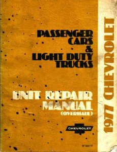 1977 Chevrolet Car & Truck Factory Overhaul Service Manual
