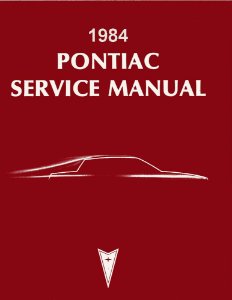 1984 Pontiac Bonneville, Grand Prix Factory Shop Service Manual