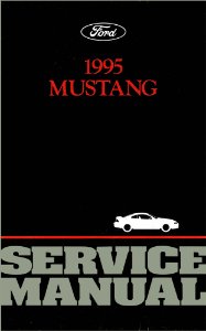 1995 Ford Mustang Factory Shop Service Manual