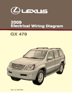 2009 Lexus GX 470 Wiring Diagrams Manual