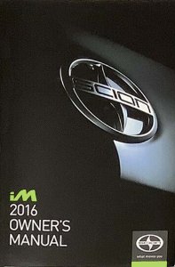 2016 Scion Scion IM Owner's Manual