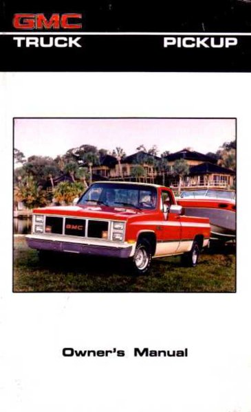 1986 GMC C/K Pickup Truck Owner's Manual