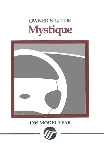1999 Mercury Mystique Owner's Manual