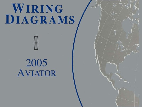2005 Lincoln Aviator Wiring Diagrams Manual