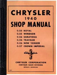 1940 Chrysler Imperial New York Windsor Shop Service Repair Manual Book Engine