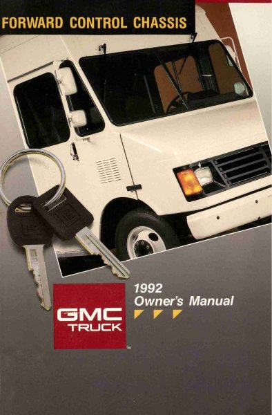 1992 GMC Forward Control Owner's Manual