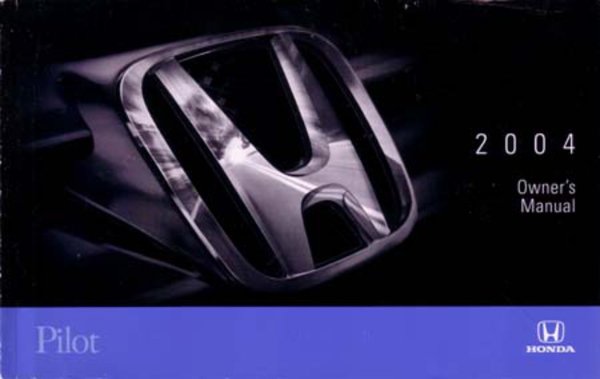 2004 Honda All Models Owner's Manual