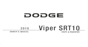 2010 Dodge Viper SRT-10 Owner's Manual
