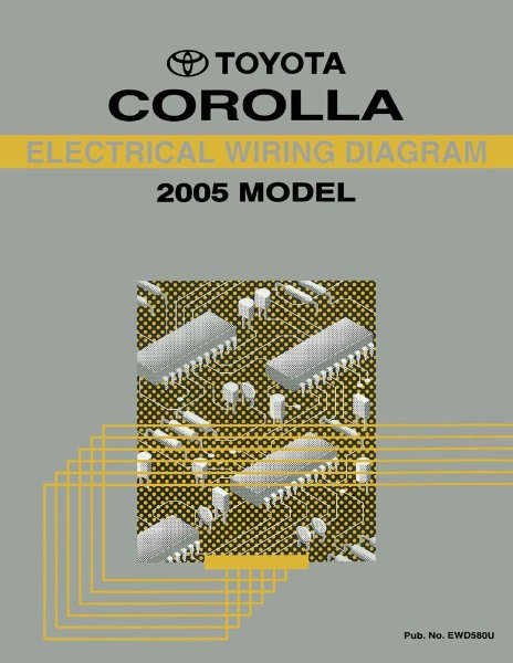2005 Toyota Corolla Wiring Diagrams Manual