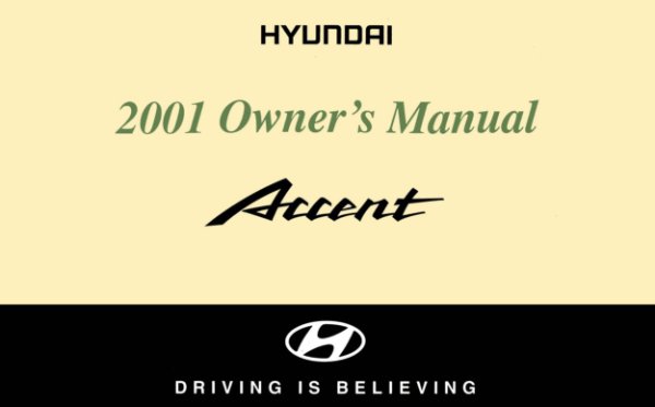2001 Hyundai Accent Owner's Manual
