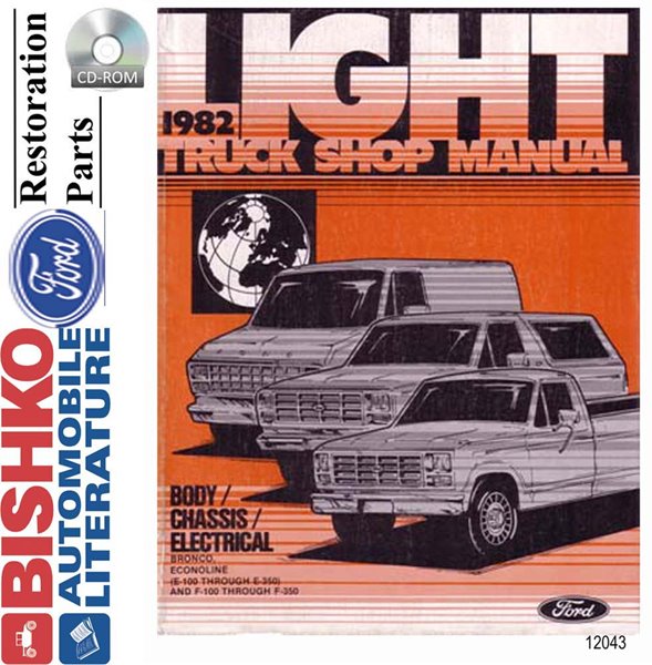 1982 Ford Econoline Bronco F100 - F350 Pickup Shop Service Repair Manual PDF