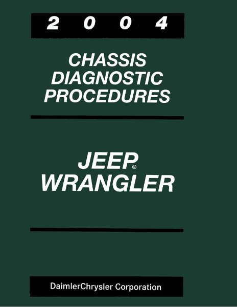 2004 Jeep Wrangler Factory Shop Service Manual