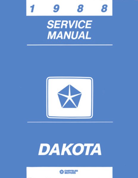 1988 Dodge Truck Dakota Factory Shop Service Manual
