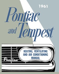 1961 Pontiac ALL MODELS - AIR CONDITIONING Factory Shop Service Manual