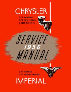 1956 Chrysler IMPERIAL - ALL MODELS Factory Shop Service Manual
