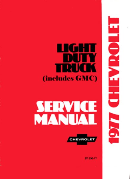 1977 Chevrolet C10, C20, C30, K10, K20, K30 Light Duty, G