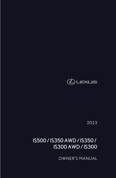 2023 Lexus IS 300, 350, 500 Owner's Manual
