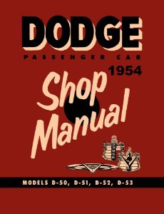 1954 Dodge All Models Factory Shop Service Manual