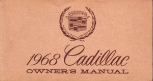 1968 Cadillac All Models Owner's Manual
